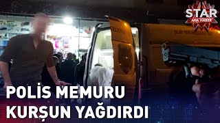 Polis Memuru Alacak Verecek Kavgasında Kurşun Yağdırdı [upl. by Buderus]