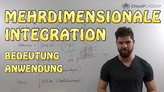 Mehrdimensionale Integration  Bedeutung  Anwendung [upl. by Nuncia189]