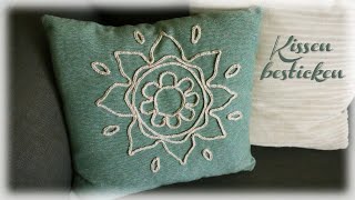 Kissen besticken  DIY  Pillow Embroidery [upl. by Esimorp]