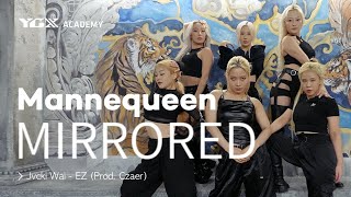 Jvcki Wai  EZ Prod Czaer  Mannequeen Choreography  Mirrored [upl. by Refanej]