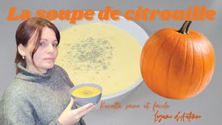 Recette saine et facile de la soupe de citrouille [upl. by Ardnu350]