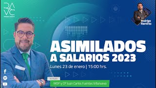 Asimilados a Salarios 2023 [upl. by Ynnavoig]