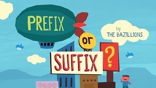 quotPrefix or Suffixquot by The Bazillions [upl. by Salim282]