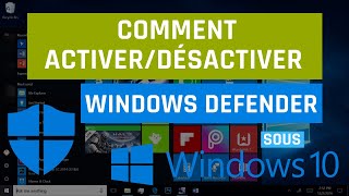 Comment activerdésactiver Windows Defender dans Windows 10 [upl. by Cohlier]