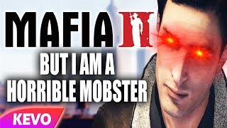 Mafia 2 but I am a horrible mobster [upl. by Nolak692]