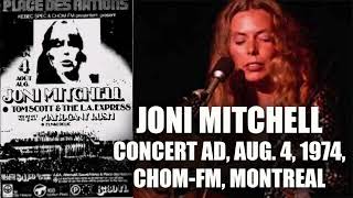 Joni Mitchell concert ad on CHOMFM Montreal — Aug 4 1974 [upl. by Naitsihc656]