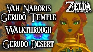 Breath of the Wild  Vah Naboris Gerudo Temple Walkthrough amp Thunderblight Ganon Fight [upl. by Ahsemo]