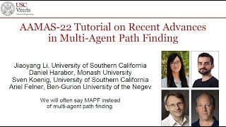 AAMAS22 Tutorial on Recent Advances in MultiAgent Path Finding [upl. by Ellehsyt328]