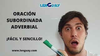 Oración subordinada adverbial circunstancial Sintaxis Bachillerato Selectividad lengua EVAU PEVAU [upl. by Mossolb]