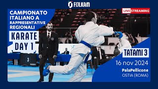 Karate  Campionato Italiano Rappresentative Regionali 2024  Day1 Tatami3 [upl. by Ennahtur34]