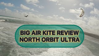 Big Air Kite Review 10  North Orbit Ultra amp Atmos Pro Carbon [upl. by Ahsauqal]