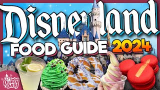 Disneyland 2024 Ultimate Food Guide  EVERYTHING You Need to Know [upl. by Gavrilla]