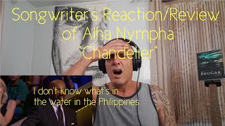 Songwriter ReactionReview of Elha Nympha quotChandelierquot [upl. by Adnamaa]