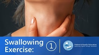 Swallowing Exercises  How to Make Your Swallow Stronger Exercise 1 of 3 [upl. by Ambert140]