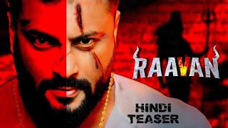 RAAVAN Hindi Teaser  Anubhav Mohanty  Jagrati Sargharia  Jagrati Shukla  Rajshri Released [upl. by Airotnes]