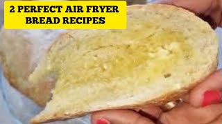 Try These Easy Air fryer Bread Recipes At Home You will Never Bread Again [upl. by Eelahc356]