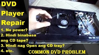 DVD Player REPAIR TutorialTAGALOG [upl. by Alisha]