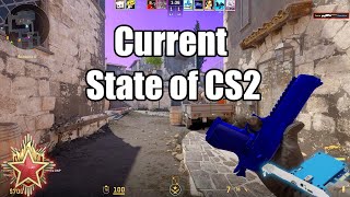 Current State of CS2 [upl. by Danit]