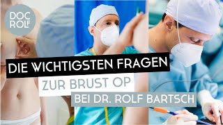 BRUSTOPERATION bei Dr Rolf Bartsch die wichtigsten 5 Fragen [upl. by Col]