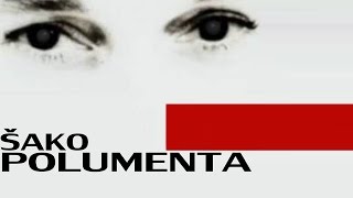 SAKO POLUMENTA  DISEM ZA TEBE AUDIO 2002 [upl. by Tuckie]