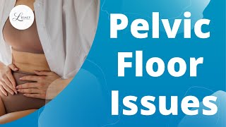 Pelvic Floor Dysfunction [upl. by Ressan]