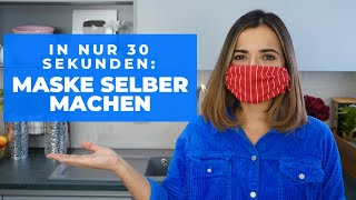 Maske in nur 30 Sekunden selber machen  ohne Nähen oder Kleben  maskeauf [upl. by Lupe391]