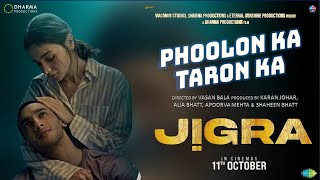 Phoolon Ka Taaron Ka  Jigra Song  Alia Bhatt Vedang Raina  Varun Grover  Jigra Movie Song [upl. by Feldt]