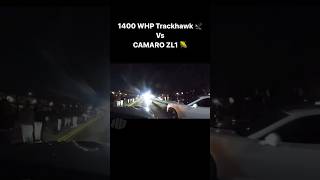 E85 Camaro vs 1400whp TrackHawk🤯 youtubeshorts trackhawk camaro [upl. by Sibylla821]