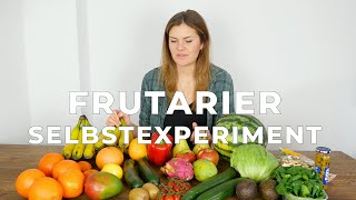 48h als FRUTARIER Nur Obst und Gemüse essen amp DAS passiert feat fruityeva  Inken Rott [upl. by Wren]