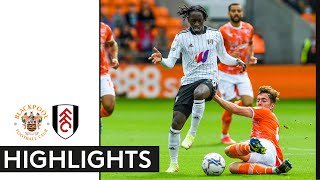 Blackpool 10 Fulham  EFL Championship Highlights  Fulhams First Defeat of the Campaign [upl. by Ajiak]