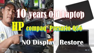 HP compaq presario CQ56 10 years old Laptop No DisplayRepairRestore and Upgrade [upl. by Apeed]