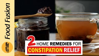 Easy Home Remedies for Constipation Relief Qabz Ka Ilaj Recipe by Food Fusion [upl. by Fachan]