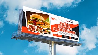 Restaurant Billboard Banner Design  Photoshop Tutorials [upl. by Grinnell]