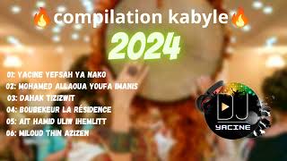 compilation kabyle 💯 spécial fêtes 2024 اجمل اغاني قبائليه🔥❤️🎧 [upl. by Nylessoj812]