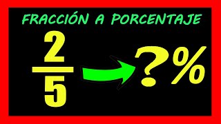 ✅👉 Convertir Fracción a Porcentaje ✅ Como pasar de fracción a porcentaje [upl. by Idnarb]