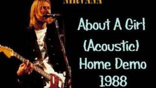 Nirvana  About A Girl Acoustic Lyrics Kurt Cobain [upl. by Retxab613]