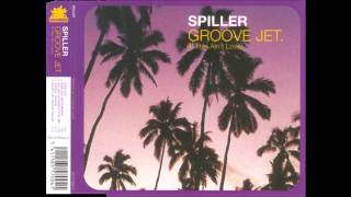 Spiller  Groovejet If This Aint Love Spillers Extended Vocal Mix [upl. by Elvin]