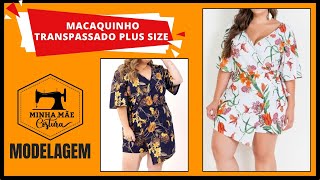 Macaquinho transpassado plus size  modelagem [upl. by Ahsaf]