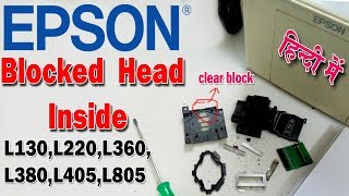 Epson L130L220L380l3110 Clear Inside Block Head हिन्दी में जाने [upl. by Girish]