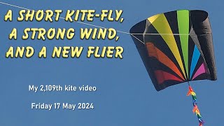 A short kitefly a strong wind and a new flier [upl. by Philcox]