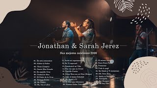 Jonathan y Sarah Jerez Sus Mejores Canciones  30 Grandes Canciones Jonathan y Sarah Jerez 2020 [upl. by Oderfodog]