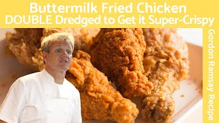 Gordon Ramsay Fried Chicken  Secrets to the Perfect Buttermilk Crisp [upl. by Atelokin826]