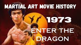 MARTIAL ART MOVIE HISTORY1973Enter the Dragon [upl. by Deegan]