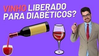 Como tomar vinho de forma SEGURA tendo diabetes Use essa estratégia [upl. by Esilana]