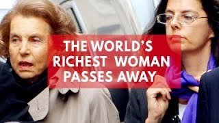 Liliane Bettencourt dies The worlds richest woman passes away [upl. by Paymar]