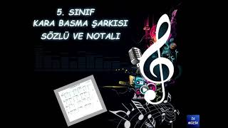 Kara Basma İz Olur Sözlü ve Notalı [upl. by Nobel]