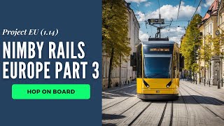 Nimby Rails Part 3  Tallinn Trams [upl. by Bois]