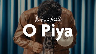 Prateek Kuhad  O Piya Official Music Video [upl. by Almap]