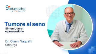 Tumore al seno sintomi cure e prevenzione [upl. by Dibb947]