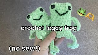 crochet leggy frog tutorial  no sew 🐸 [upl. by Aciras]